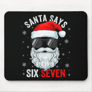 Santa sagt sechs sieben Weihnachtsjungen Männer Lu Mousepad