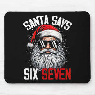 Santa sagt Six Seven 67 Gen Z Alpha Meme Slang Chr Mousepad