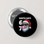 Santa sagt Six Seven, 6 7 Gen Alpha Meme Slang Chr Button (Vorne & Hinten)