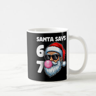 Santa sagt Six Seven, 6 7 Gen Alpha Meme Slang Wei Kaffeetasse