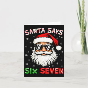 Santa sagt Six Seven 6 7 Gen Z Alpha Meme Slang Ch Karte