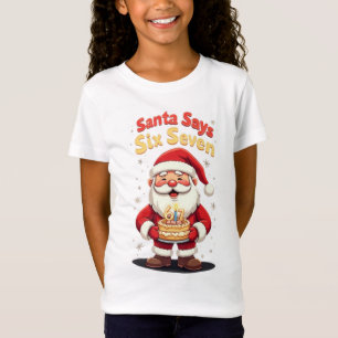 🎅Santa sagt Six Seven Meme – Lustiger Santa hält T-Shirt