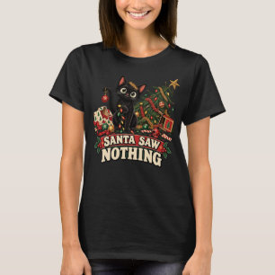 Santa sah nichts Lustiges Schwarzes Katze Weihnach T-Shirt