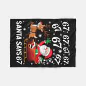 Santa Says 67 Funny Christmas Six Seven Meme Holid Fleecedecke (Vorderseite (Horizontal))