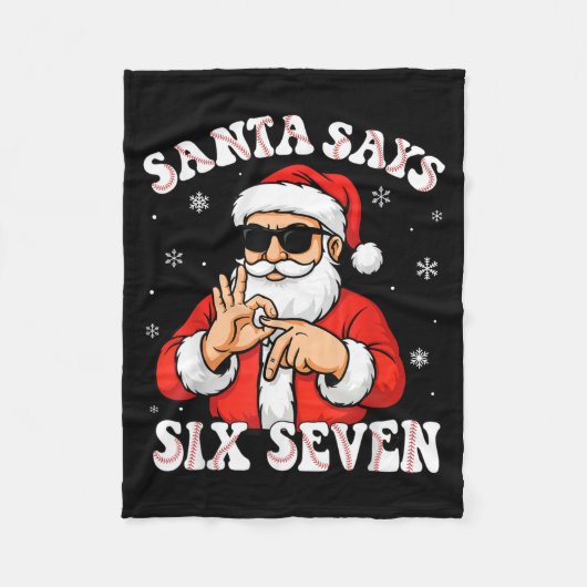 Santa Says 6 7 Six Seven Meme Baseball Number 67 G Fleecedecke (Vorderseite)