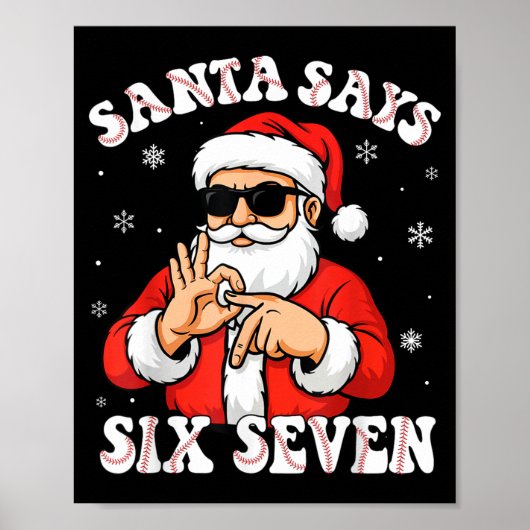 Santa Says 6 7 Six Seven Meme Baseball Number 67 G Poster (Vorne)