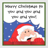 Santa Says Fensteraufkleber (Blatt)