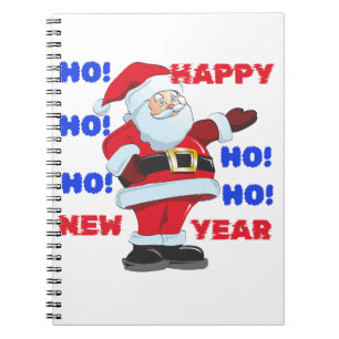SANTA SAYS; HAPPY NEW YEAR. HO! HO! HO! NOTIZBLOCK