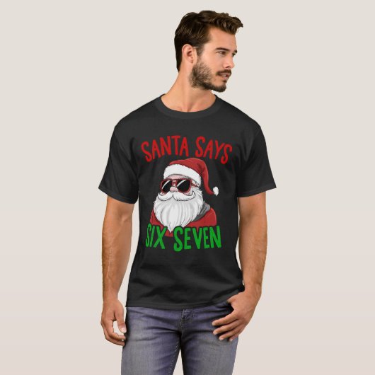 Santa Says Six Seven 67 Funny Meme Merry Xmas T-Shirt (Vorne ganz)