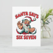 Santa Says Six Seven 6 7 Christmas Santa Claus Dankeskarte (Stehend Vorderseite)