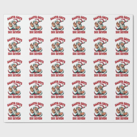 Santa Says Six Seven 6 7 Christmas Santa Claus  Geschenkpapier (Flach)