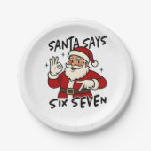Santa Says Six Seven 6 7 Funny Brainrot Christmas Pappteller (Vorderseite)