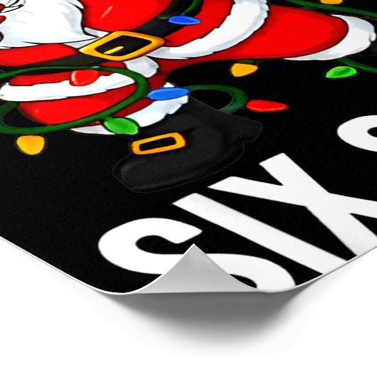 Santa Says Six Seven Christmas Funny Trendy 6 7 Vi Poster (Ecke)