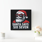Santa says six seven - christmas humor quadratische wanduhr (Zuhause)