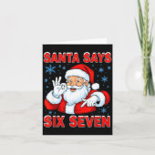 Santa Says Six Seven Funny Gen Z Christmas Gag Bra Karte (Vorderseite)