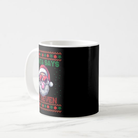 Santa Says Six Seven Ugly Christmas Sweater 67 Mem Kaffeetasse (Vorderseite Links)