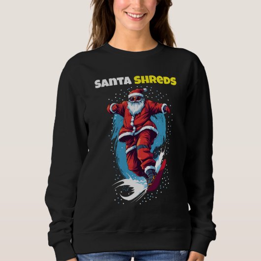 Santa Shred Sweatshirt (Vorderseite)