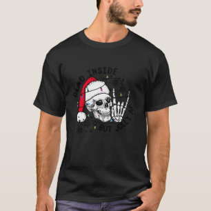Santa Skeleton Schädel im Inneren, aber Jolly AF X T-Shirt