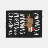 Santa Sloth I'm Only A Morning Person On Christmas Fleecedecke (Vorderseite (Horizontal))