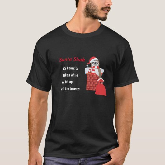 Santa Sloth mit Tasche in Kamin mit Weihnachtsbele T-Shirt (Vorderseite)
