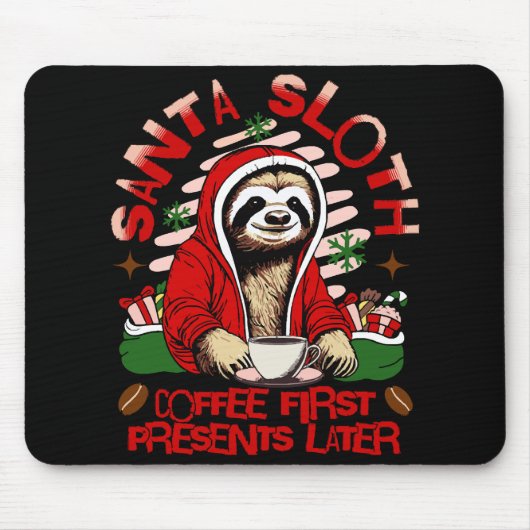 Santa Sloth Schlackenkaffee Mousepad (Vorne)