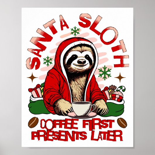 Santa Sloth Schlackenkaffee Poster (Vorne)