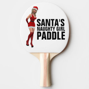 SANTA SPANKS NAUGHTY MÄDCHEN FÜR CHRISTMAS TISCHTENNIS SCHLÄGER