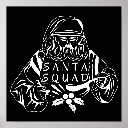 SANTA SQUAD lustige Weihnachtsgeschenk-Idee Poster (Vorne)