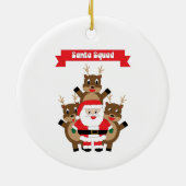 Santa Squad Reindeer Funny Keramik Ornament (Hinten)
