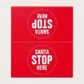Santa Stopp Hier rot niedliches lustiges Zeichen (Außenseite Aufgefaltet)