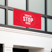 Santa Stopp Hier rot-weiß niedlich lustig Banner (Äußeres Gebäude)