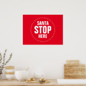 Santa Stopp Hier rot-weiß niedlich lustig Poster (Küche)