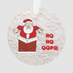 Santa Stuck in Chimney Ho Oops! Keramik-Ornament Ornament
