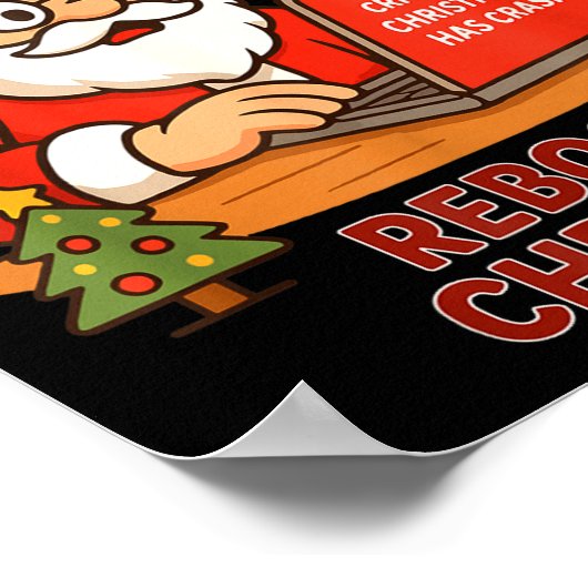 Santa Support s Rebooting Humor Tech Computer Smil Poster (Ecke)