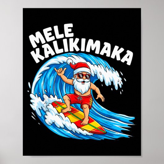 Santa Surfing Mele Kalikimaka Hawaiian Christmas Poster (Vorne)
