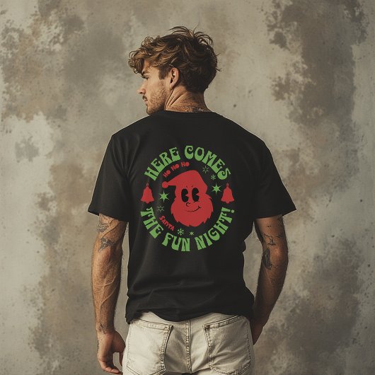 Santa the fun night Funny, Mean Guy Noël Christmas T-Shirt