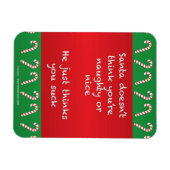 Santa Thinks Sie Sind zum Kotzen Weihnachten Magnet (Horizontal)
