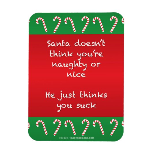 Santa Thinks Sie Sind zum Kotzen Weihnachten Magnet (Vertikal)