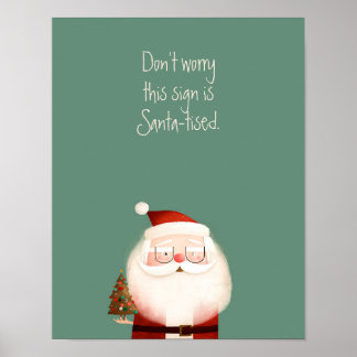 Santa-tisierter Weihnachtsmann Lustige Zitate Poster