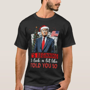 Santa Trump fängt an, so auszusehen wie ich T-Shirt