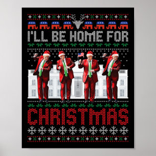 Santa Trump Tanz werde ich zu Weihnachten hässlich Poster