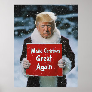 Santa Trump: "Weihnachten wieder großartig machen" Poster