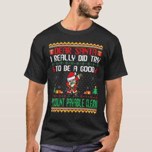 Santa versuche, ein guter, zahlbarer Mitarbeiter z T-Shirt