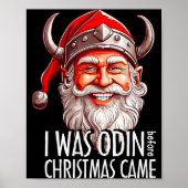 Santa Viking Christmas Men I Was Odin Before Chris Poster (Vorne)