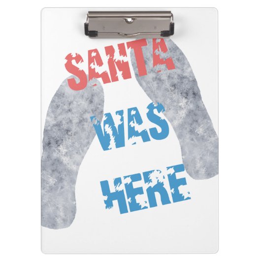 Santa war hier klemmbrett (Vorderseite)