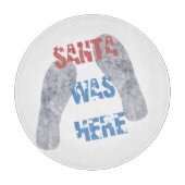 Santa war hier schneidebrett (Vorderseite)