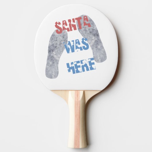 Santa war hier tischtennis schläger (Rückseite)