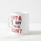 Santa, warum beurteilst du so lustig kaffeetasse (Vorderseite Links)