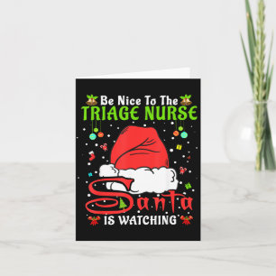 Santa Weihnachts-Pyjama Sei nett zur Triage-Kranke Karte