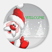 Santa WELCOME Round Magnet (Vorne)